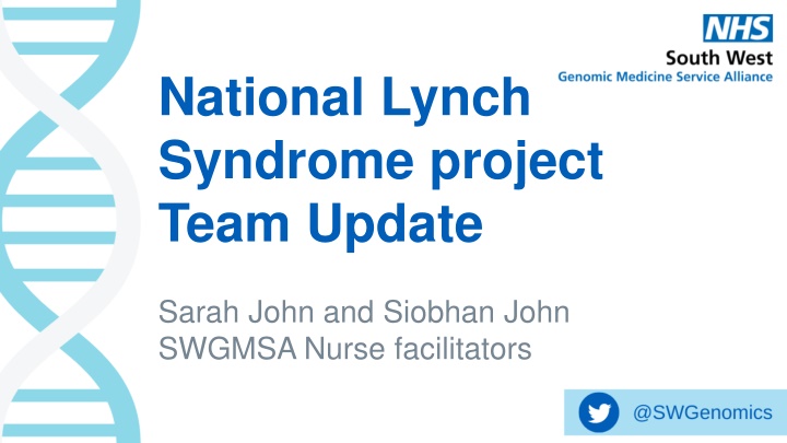 National Lynch Syndrome project Team Update
