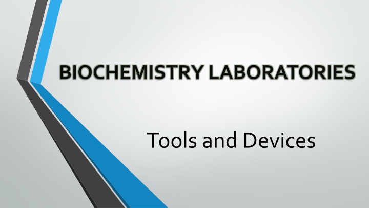 Tools and Devices
