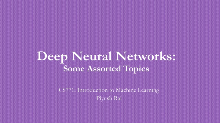 Deep Neural Networks: Fine-Tuning and Unsupervised Learning