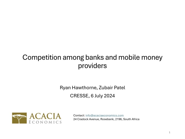 Competition among banks and mobile money  providers