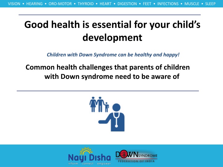 Good health is essential for your child’s development