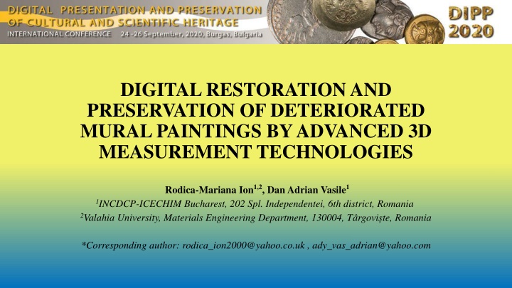 Digital Restoration and Preservation of Deteriorated Mural Paintings by Advanced 3D Measurement Technologies