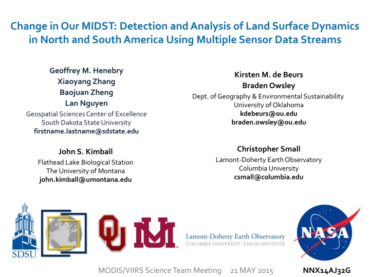 Analysis of Land Surface Dynamics in the Western Hemisphere