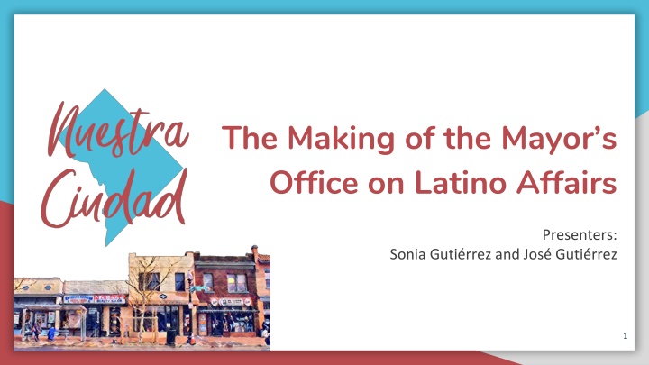The Making of the Mayor's Office on Latino Affairs