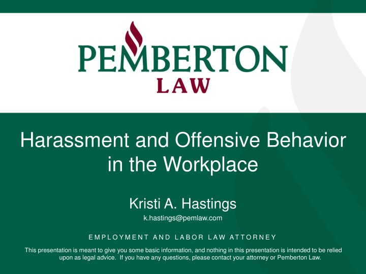 Workplace Harassment and Offensive Behavior Policy
