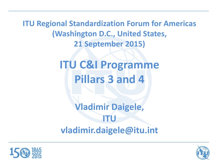 ITU C&I Programme Pillars 3 and 4