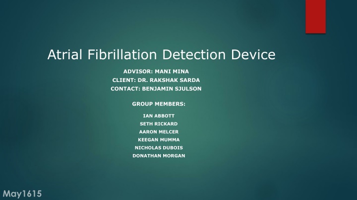 Atrial Fibrillation Detection Device Overview