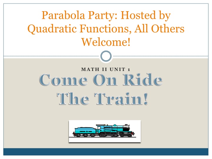 Parabola Party: Exploring Quadratic Functions