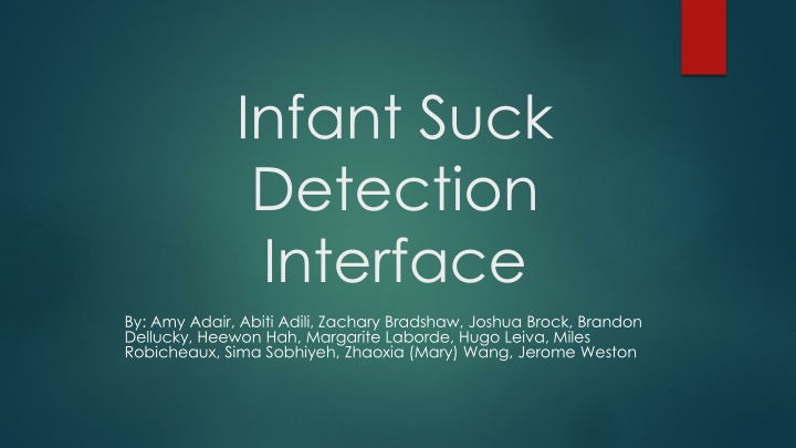 Infant Suck Detection Interface Development