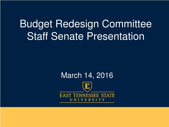 Budget Redesign Committee Staff Senate Presentation