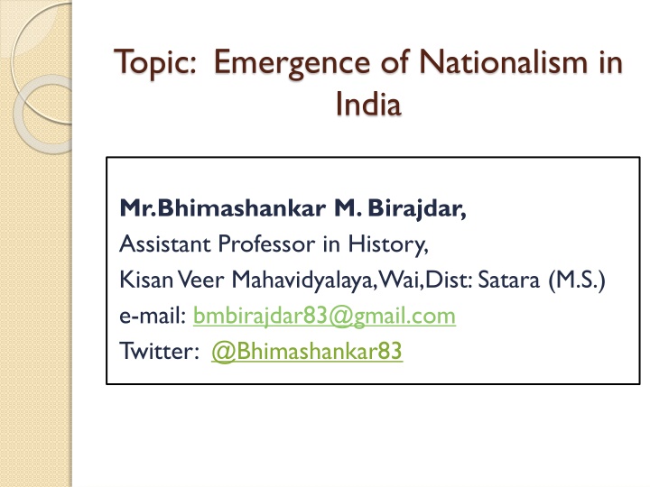 Emergence of Nationalism in India: Understanding National Identity