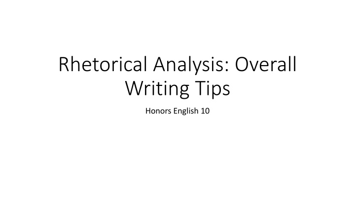 Effective Writing Strategies for Rhetorical Analysis