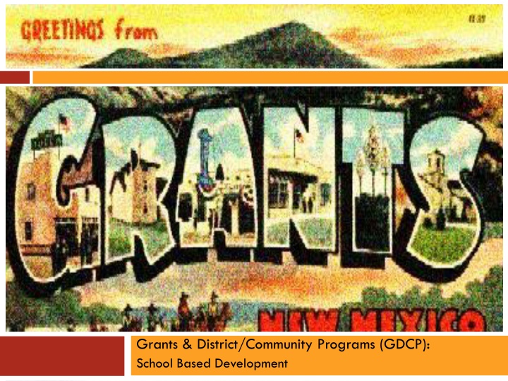 Grants & District/Community Programs (GDCP): School-Based Development