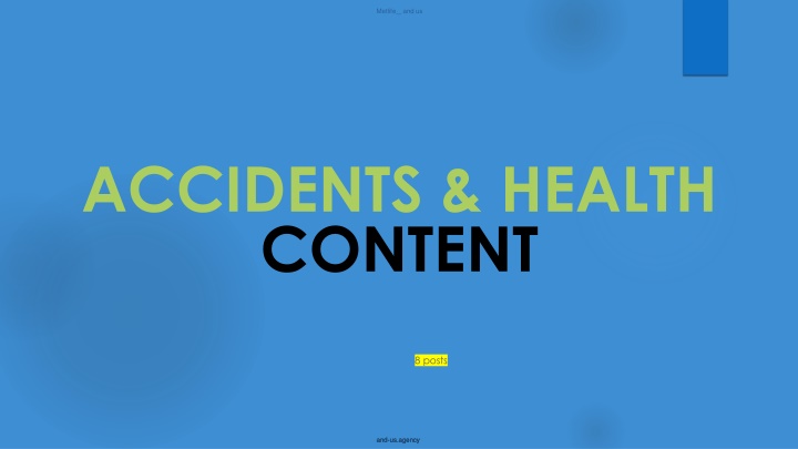 MetLife Accident & Health Insurance Posts and Education Videos