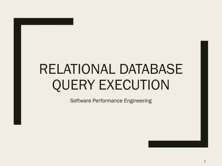Relational Database Query Execution