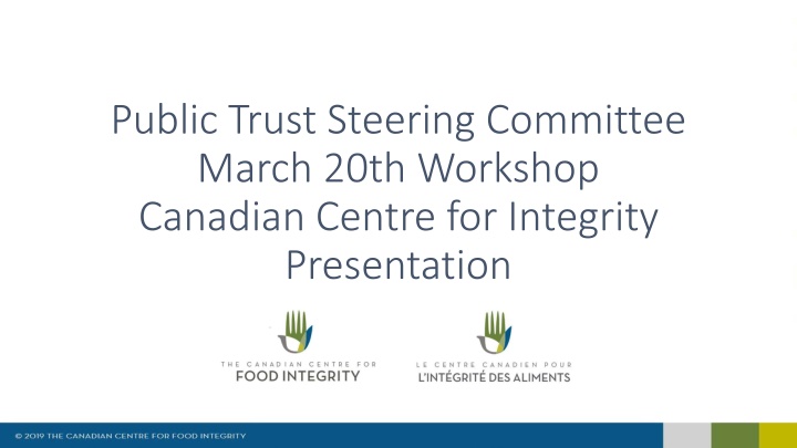 Public Trust Steering Committee Workshop Presentation