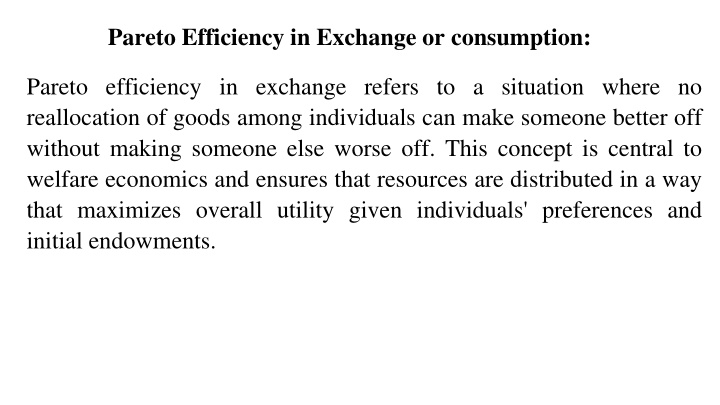 Pareto Efficiency: Maximizing Welfare through Optimal Resource Allocation