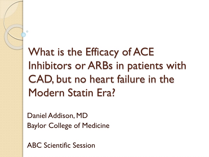 Efficacy of ACE Inhibitors and ARBs in Patients with CAD