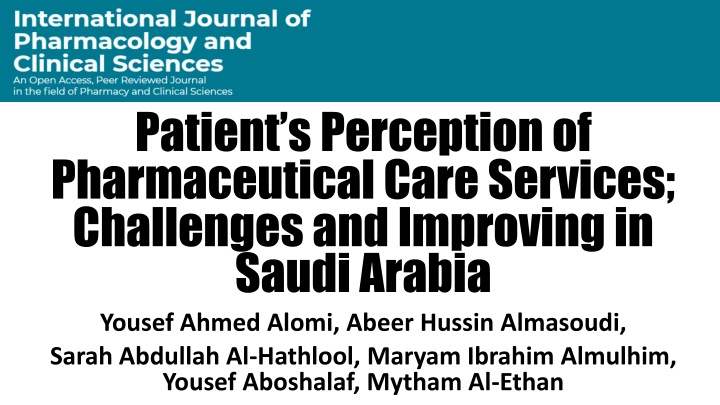Patient Perception of Pharmaceutical Care Services in Saudi Arabia