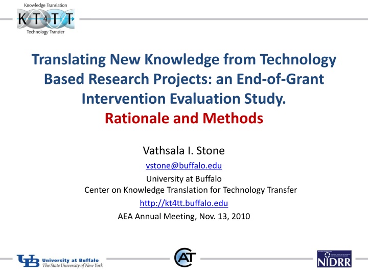 End-of-Grant Intervention Evaluation Study: Translating New Knowledge from Technology-Based Research Projects