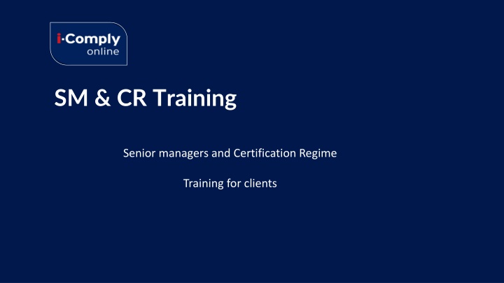 SM & CR Training