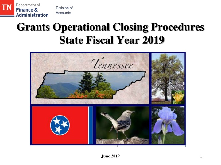 Grants Operational Closing Procedures State Fiscal Year 2019