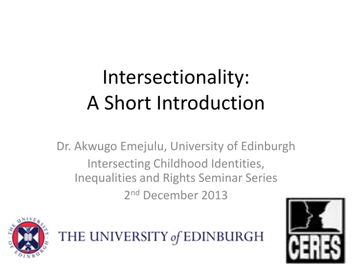 Intersectionality: Analyzing Inequalities and Power Dynamics