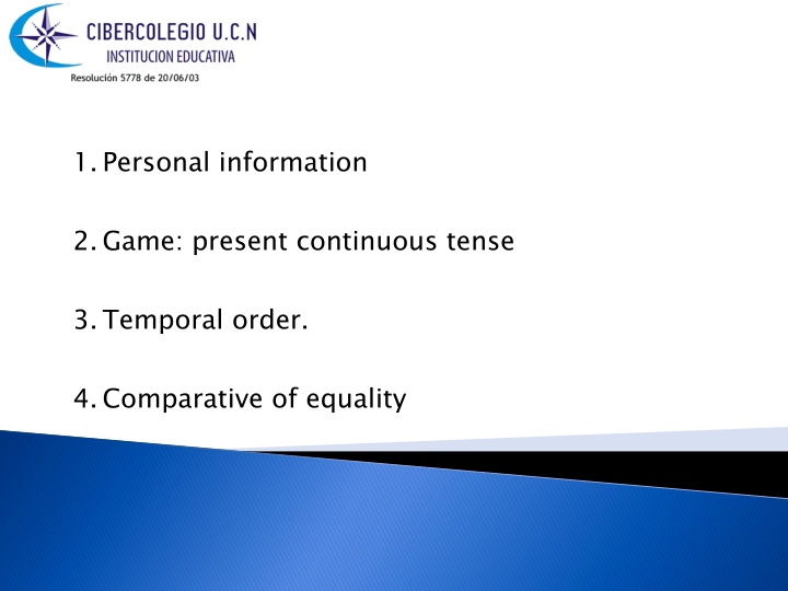Completing Personal Information and Games in Present Continuous Tense