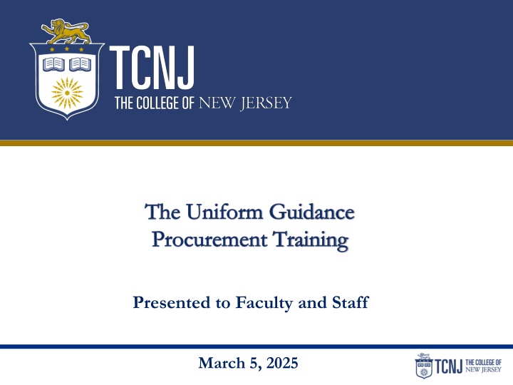The Uniform Guidance  Procurement Training