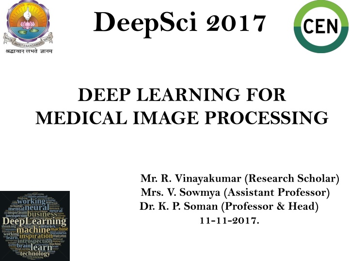 Deep Learning for Medical Image Processing