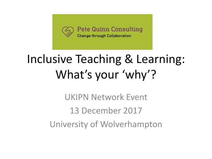 Inclusive Teaching & Learning: Your Why at UKIPN Event