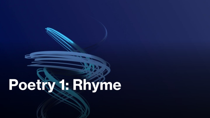 Rhymes and Sounds in Poetry
