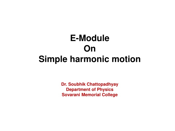 E-Module  On Simple harmonic motion