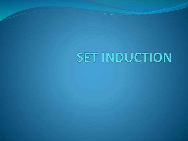 SET INDUCTION