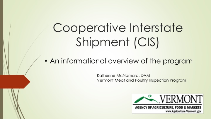 Cooperative Interstate Shipment (CIS) Overview
