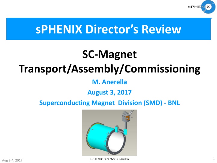 sPHENIX Director’s Review