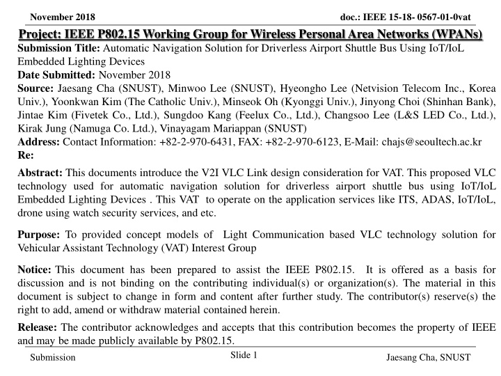 Automatic Navigation Solution for Driverless Airport Shuttle Bus Using IoT/IoL Embedded Lighting Devices