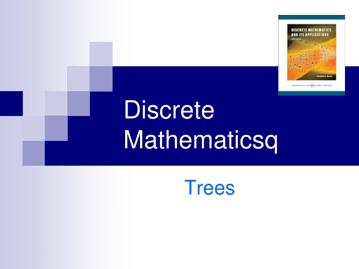Discrete Mathematics: Trees in Graph Theory