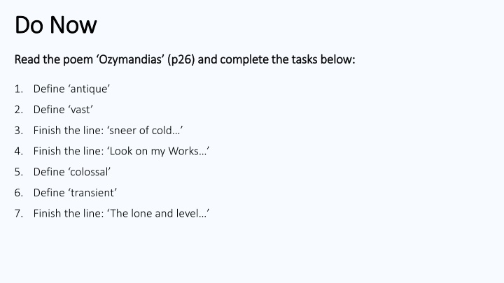 Analyzing Poems: Ozymandias, London, The Prelude, My Last Duchess, Charge of the Light Brigade, Exposure
