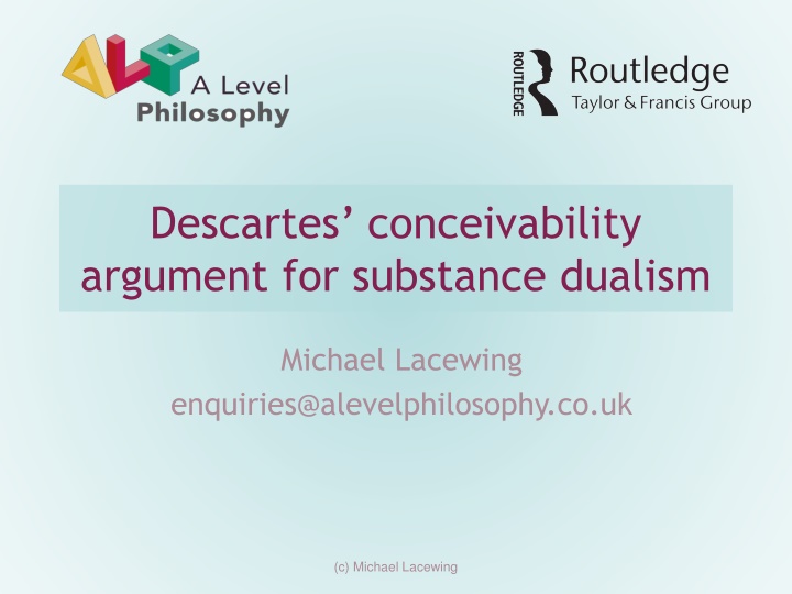 Descartes' Conceivability Argument for Substance Dualism
