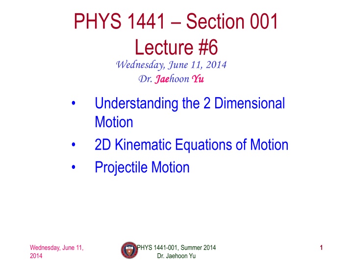 2D Kinematic Equations of Motion and Projectile Motion