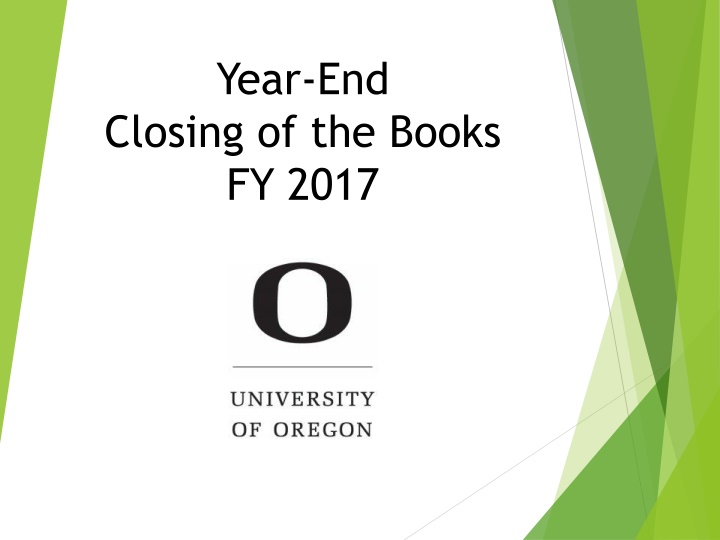 Year-End Closing of the Books FY 2017 Overview