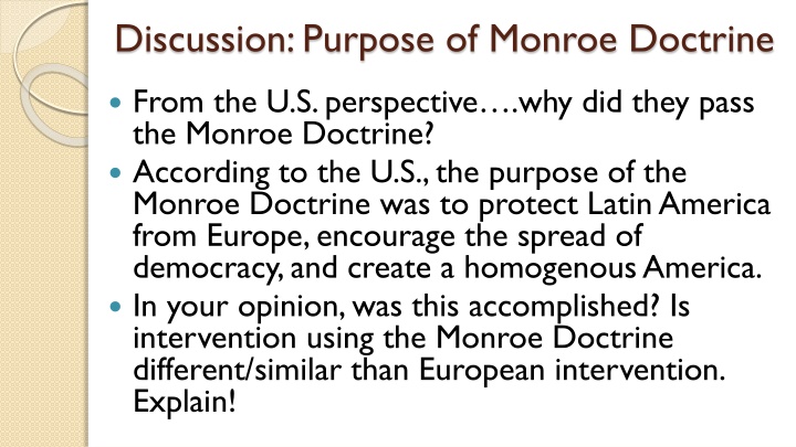 Discussion: Purpose of Monroe Doctrine