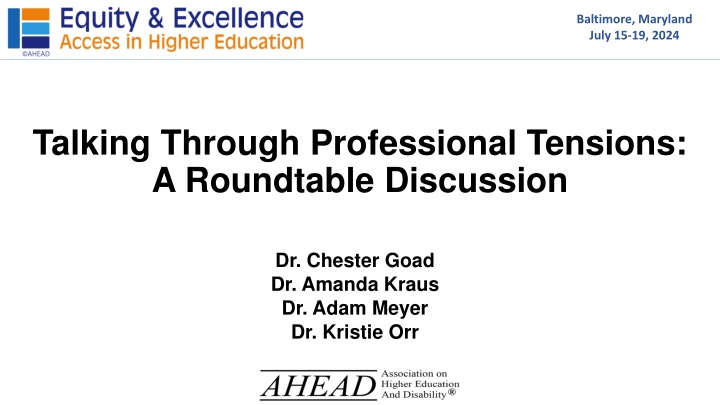 Roundtable Discussion on Professional Tensions