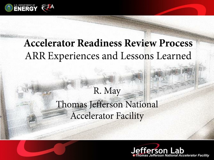 Work Performed Under DOE Contract: AC05-06OR23177