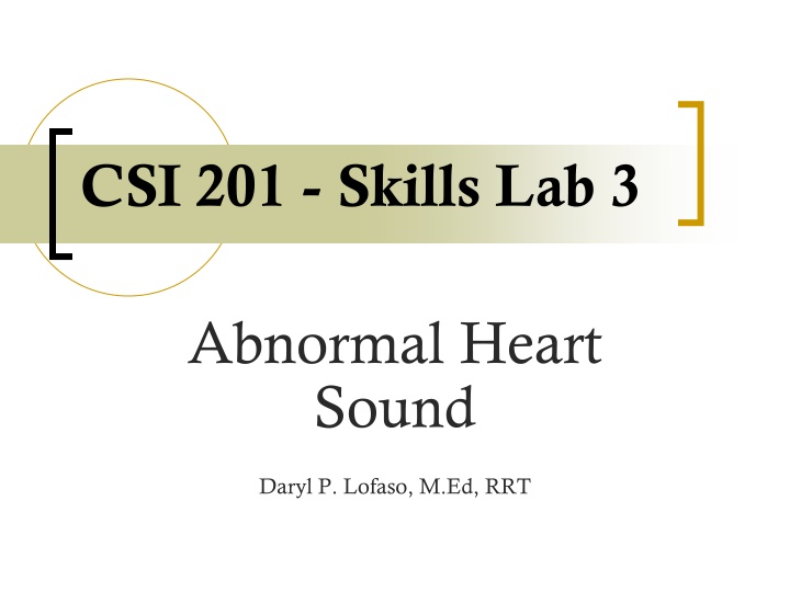 Abnormal Heart Sounds