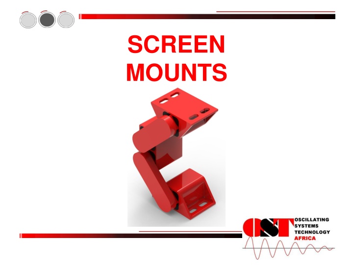 Neidhart System and Screen Mount Types