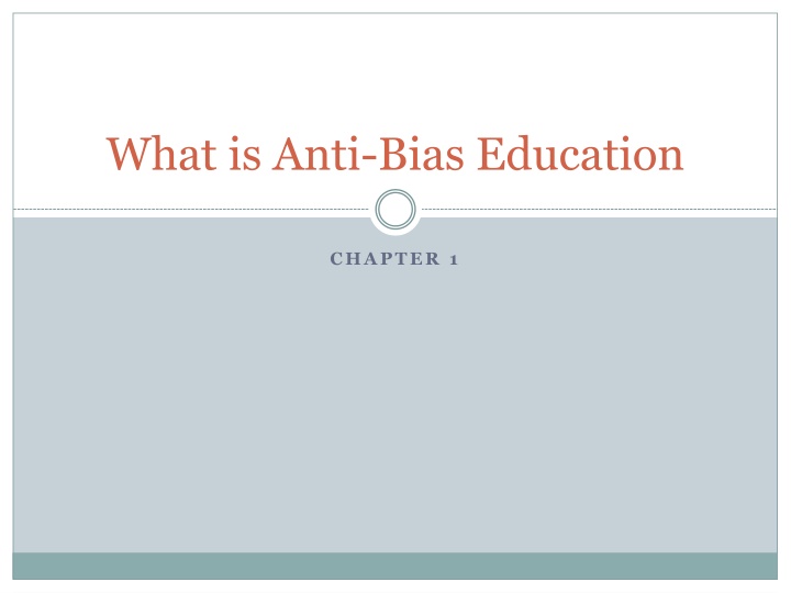 Anti-Bias Education Vision