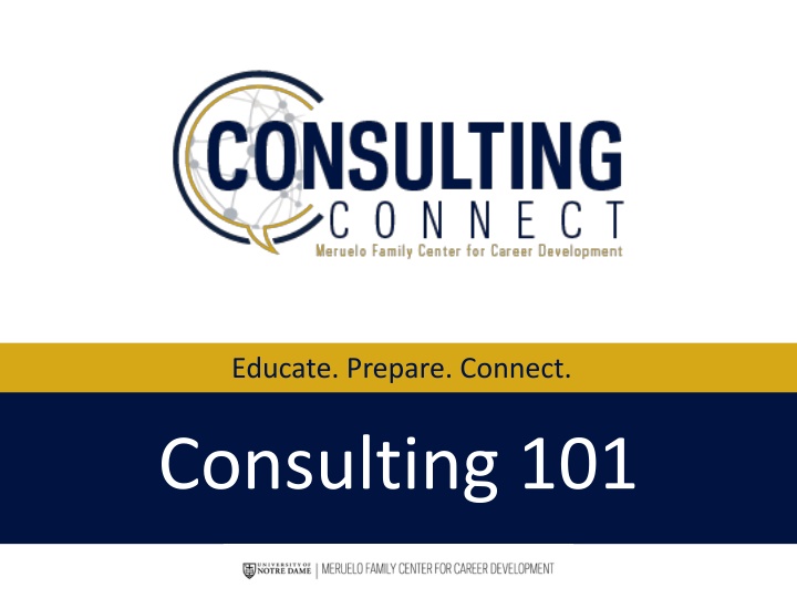 Consulting Connect: Educate, Prepare, Connect