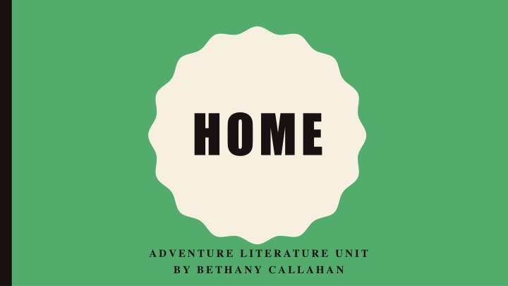 Adventure Literature Unit: Exploring Themes of Identity and Belonging